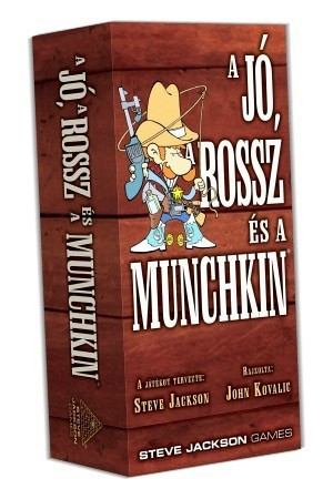 A Jó, a Rossz és a Munchkin társasjáték