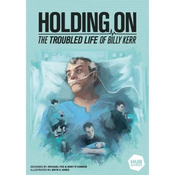   Holding On: Troubled Life of Billy Kerr társasjáték, angol nyelvű