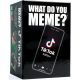 What Do You Meme - TikTok kiadás